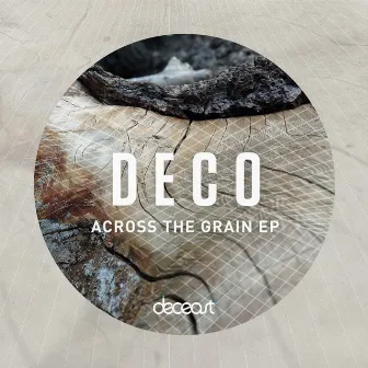 Across The Grain EP by Matt Deco