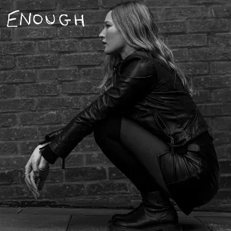 Enough by thedirtyunconfined