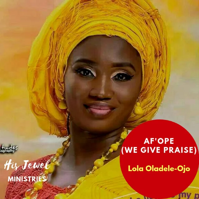 Af'ope (We Give Praise)