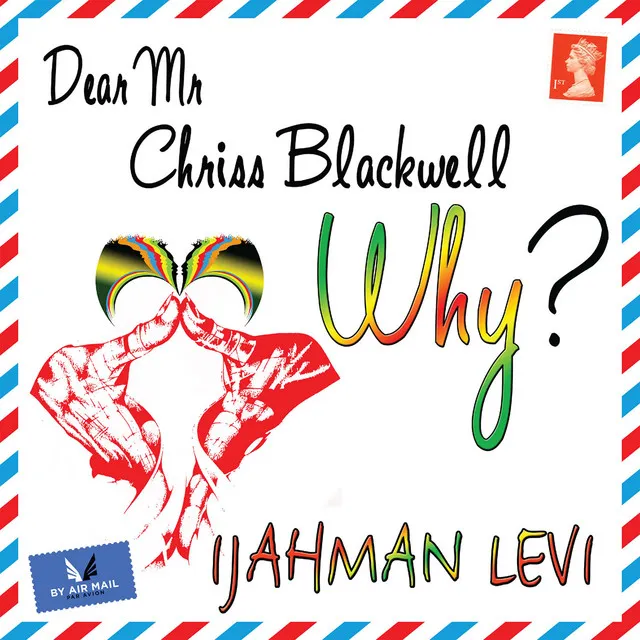 Dear Mr. Chriss Blackwell (Why?)