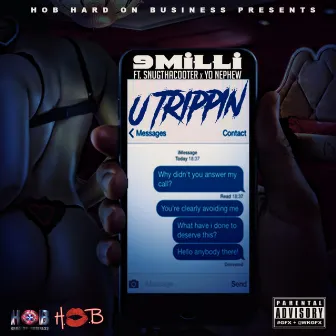 U Trippin' by 9 Milli