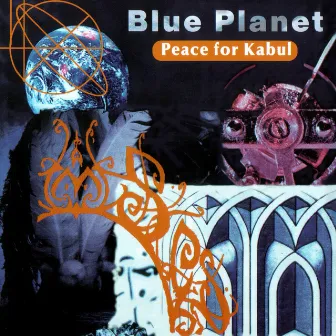 Peace For Kabul by Blue Planet