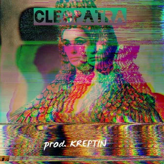 Cleopatra (Instrumental) by Kreptin