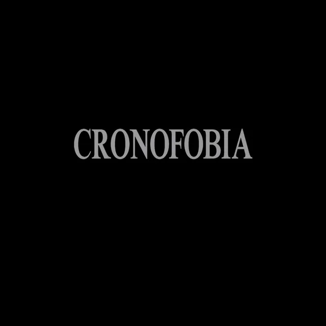 Cronofobia