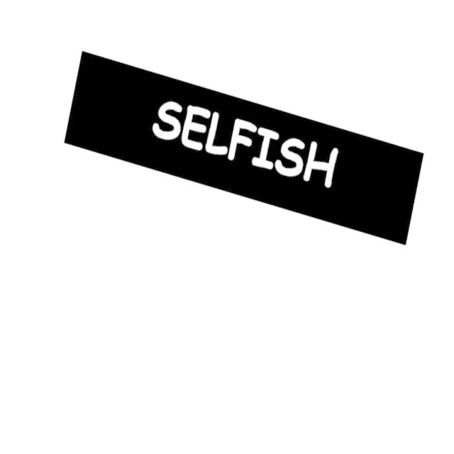 Selfish