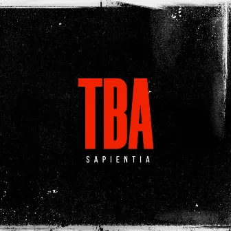 TBA by Sapientia