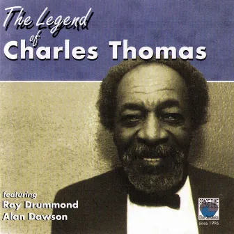 The Legend of Charles Thomas by Charles Thomas