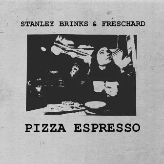 Pizza Espresso by Stanley Brinks