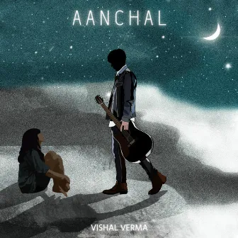 Aanchal by Vishal Verma