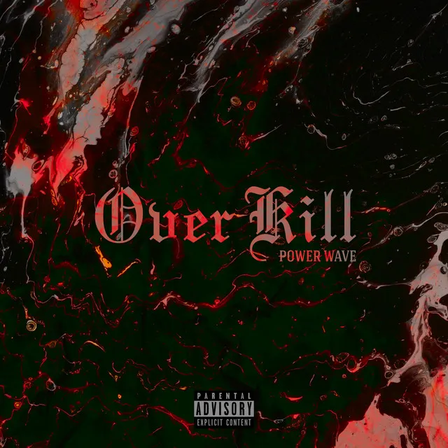 Over Kill