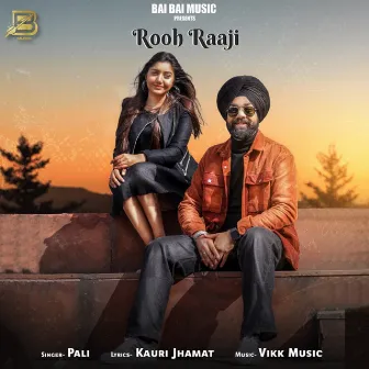 Rooh Raaji by Pali