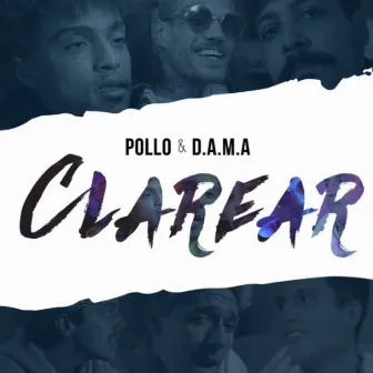 Clarear by POLLO