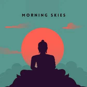 Morning Skies by Sacred Flute