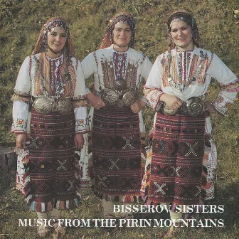 Music from the Pirin Mountains by Trio Karadzovska