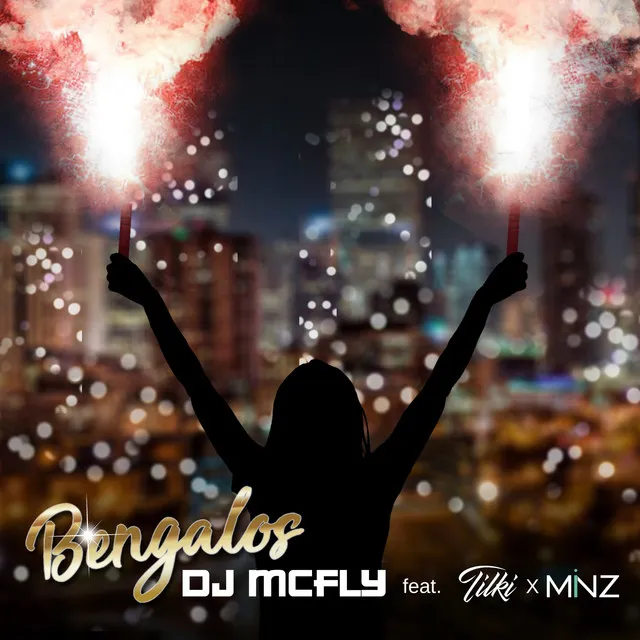 Bengalos (feat. Tilki & MINZ)