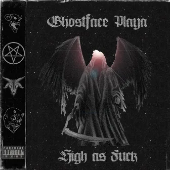 High as Fuck by Ghostface Playa