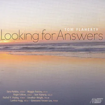 Tom Flaherty: Looking for Answers by Tom Flaherty