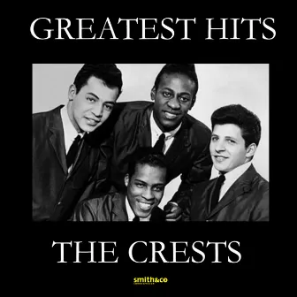 Greatest Hits by The Crests