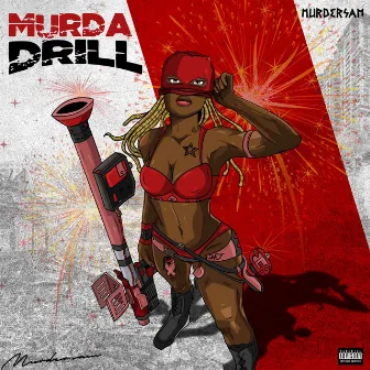 MURDA DRILL by MURDERSAM!