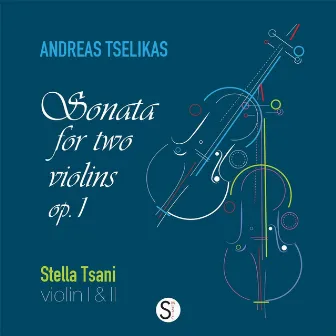 Sonata for Two Violins by Stella Tsani