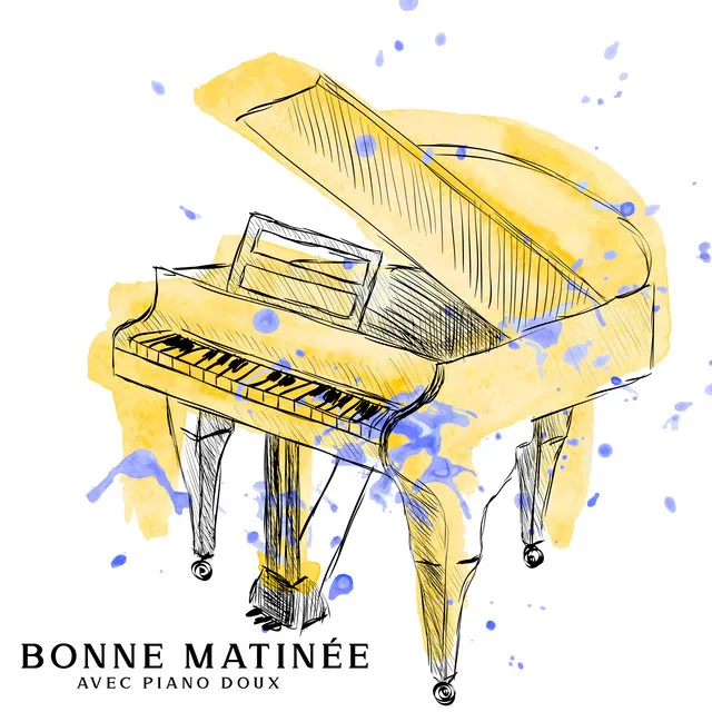 Bonne matinée avec piano doux