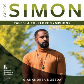 Carlos Simon: Tales – A Folklore Symphony by Carlos Simon