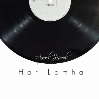 Har Lamha by Anmol Jaswal