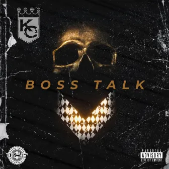 Boss Talk by KC3