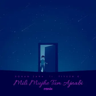 MILI MUJHE TUM AJNABI (Piyush Khanna Remix) by Piyush Khanna