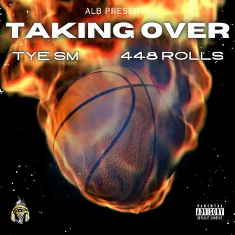 Taking Over by TYE SM