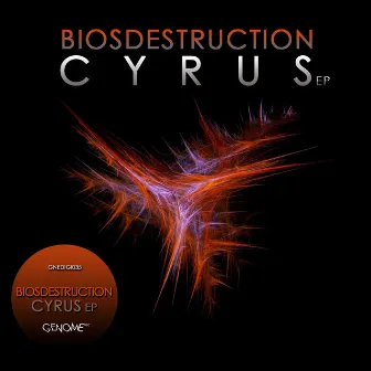 Cyrus by Bios Destruction