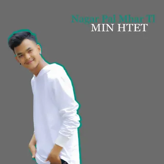 Ngar Pal Mhar Tl by Min Htet