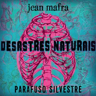 Desastres Naturais by Jean Mafra