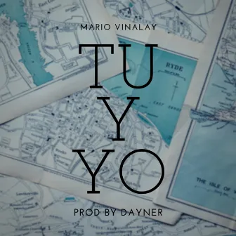 Tu y yo by Mario Vinalay