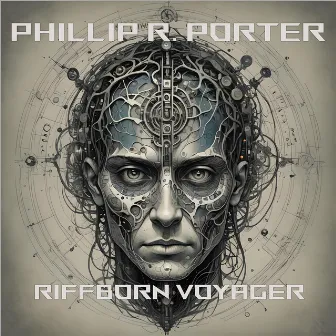 Riffborn Voyager by Phillip R. Porter