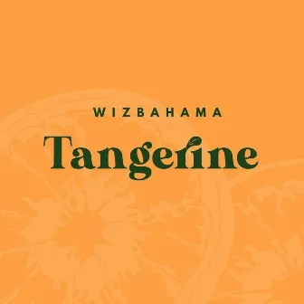 Tangerine by Wizbahama