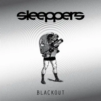 Blackout by Sleeppers