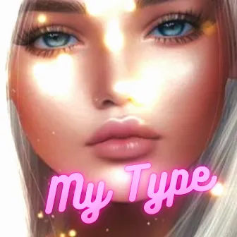 My Type by Narris