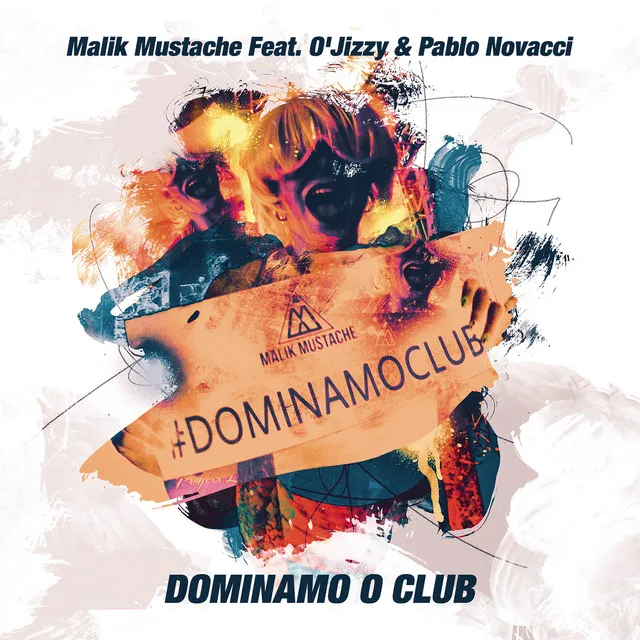 Dominamo o Club (feat. O'jizzy & Pablo Novacci) - Radio Edit