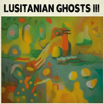 III (Deluxe Edition) by Lusitanian Ghosts