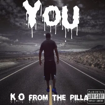 You by K.O from the Pilla