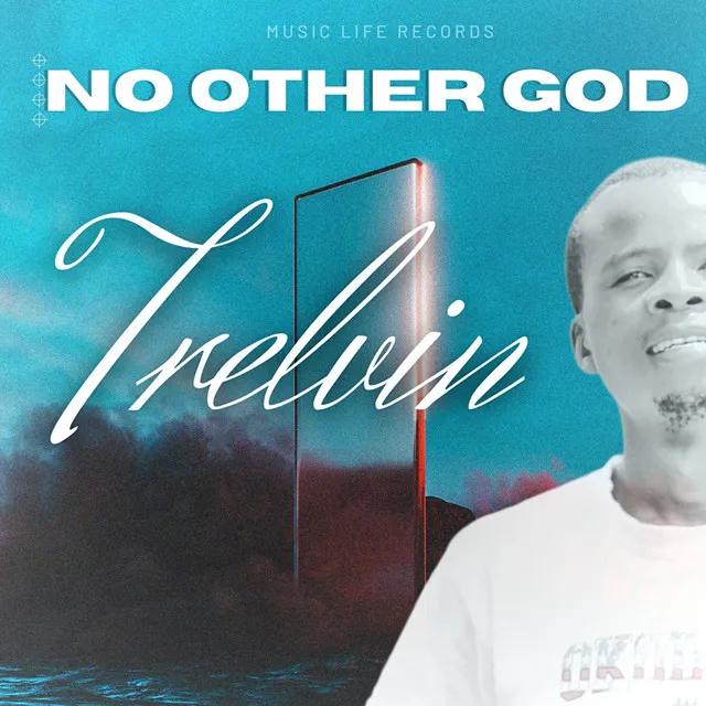 No Other God