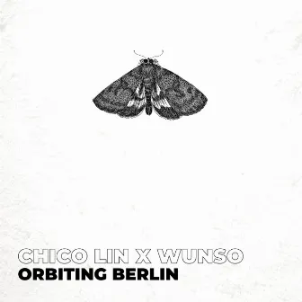 Orbiting Berlin by Chico Lin