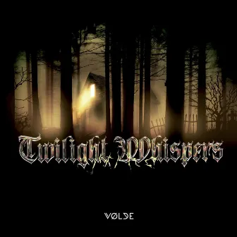 Twilight Whispers by Vølde