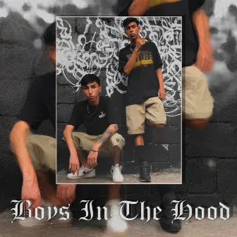 Boyz in the Hood by Sayd True