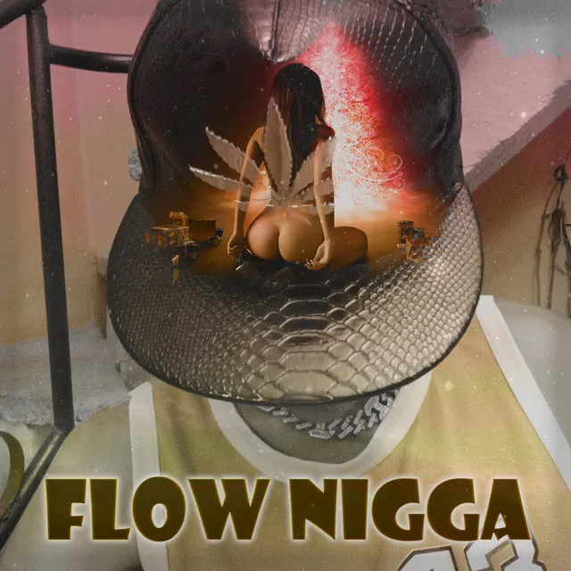 Flow Nigga