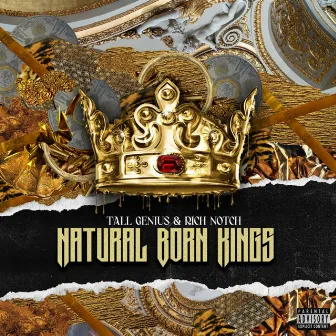 Natural Born Kings, Vol. 1 by Tall Genius