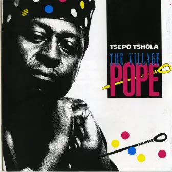 Village Pope by Tsepo Tshola