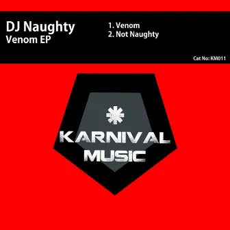 Venom by DJ Naughty