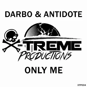 Only Me by Antidote